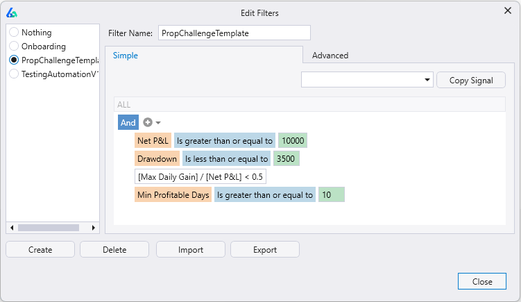 Build Alpha prop firm challenge pass/fail conditions template